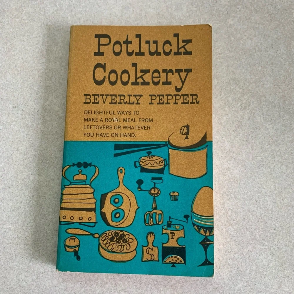 Vintage Potluck Cookery Paperback Book // Royal Meals From Leftovers // 1955